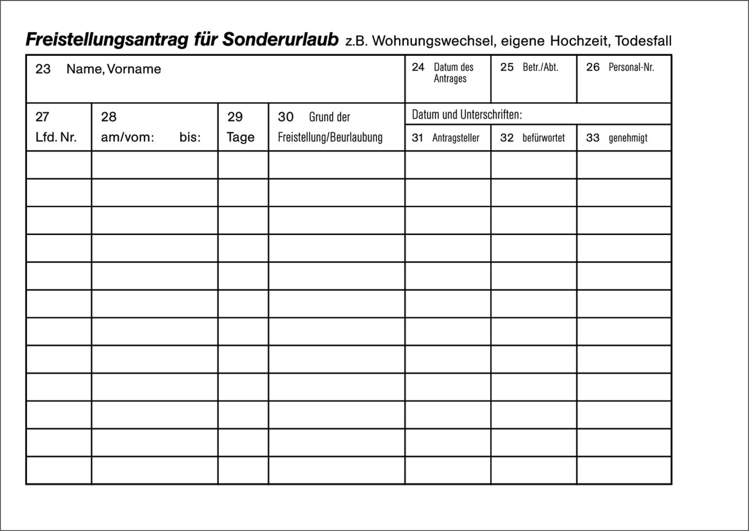 Urlaubs- und Freistellungsantrag - Block, 50 Blatt, DIN A6 quer